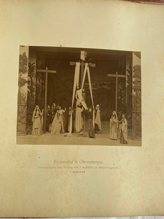 THE PASSION-PLAY at OBERAMMERGAU - ALBUMEN PHOTO PORTFOLIO c. 1870s