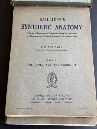 Baillière’s Synthetic Anatomy, 1928-30; Atlas of the Entire Human Anatomy, told in transparencies, in a series of bound portfolios