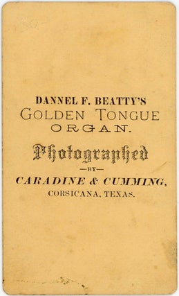 CORSICANA, TEXAS - DANNEL F BEATTY'S GOLDEN TONGUE ORGAN CDV PHOTO