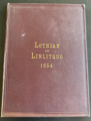 Lothian and Linlitquo, Map of Scotland, 1654 (Reprinted 1891)