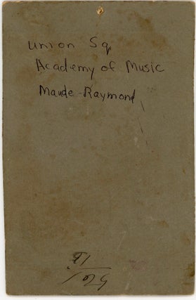 MAUD RAYMOND & GUS ROGERS VAUDEVILLE PHOTOGRAPH ARCHIVE EARLY CAREER PORTRAITS, “TOPSY” AT UNION SQUARE ACADEMY OF MUSIC, AND TOURING PHOTOS, 1895–c.1905