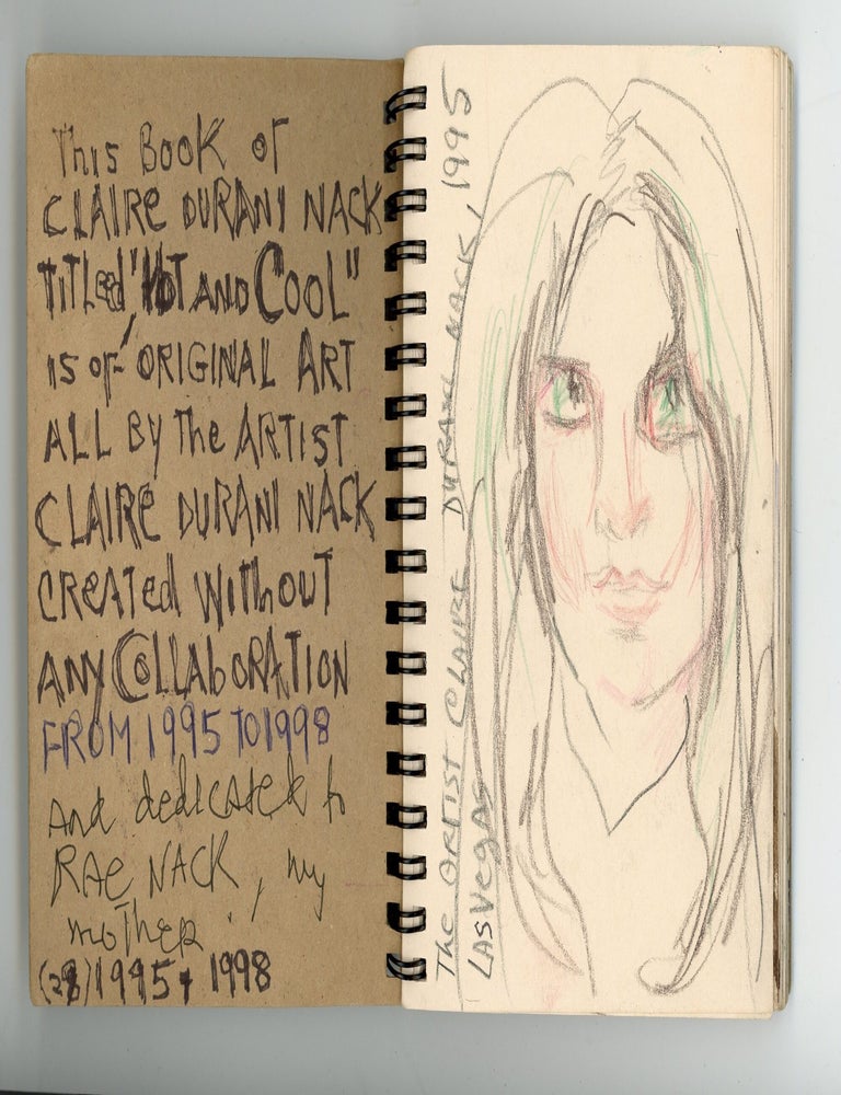 Item #1599 Artist Sketchbook &ldquo;Hot and Cool&rdquo; 1995&ndash;1998 &mdash; Claire Durani Nack &mdash; Self-Portraits