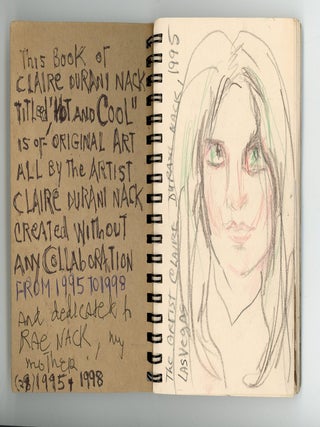 Artist Sketchbook &ldquo;Hot and Cool&rdquo; 1995&ndash;1998 &mdash; Claire Durani Nack &mdash; Self-Portraits