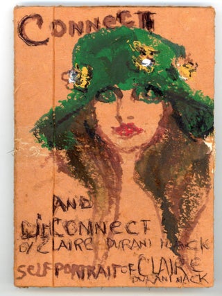 CONNECT & DISCONNECT &mdash; CLAIRE DURANI NACK ARTIST BOOK &mdash; SELF-PORTRAIT COVERS &mdash; POEMS,...