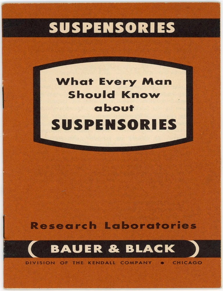 Item #1688 BAUER & BLACK SUSPENSORIES MEN&rsquo;S SUPPORTER BOOKLET 1951 MEDICAL ADVERTISING EPHEMERA