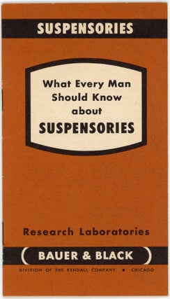 Item #1688 BAUER & BLACK SUSPENSORIES MEN’S SUPPORTER BOOKLET 1951 MEDICAL ADVERTISING...