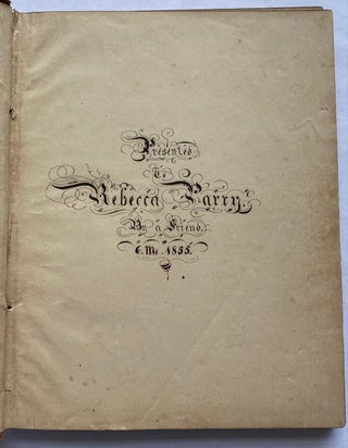 1850s FRIENDSHIP ALBUM - HANDWRITTEN NOTES to REBECCA PARRY - PENNSYLVANIA