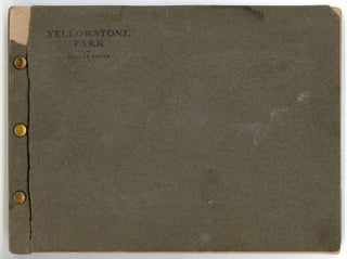 YELLOWSTONE PARK - HAYNES PHOTO ALBUM c. 1920s